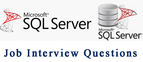 Sql server interview questions and answers